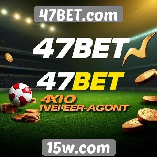 Comparativo de bônus e promoções no 47BET.com